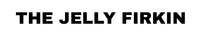 THE JELLY FIRKIN  - Home